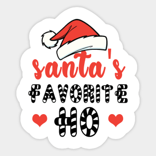santa favorite ho.santa favorite ho gifts.funny christmas gifts.christmas 2020 gifts Sticker